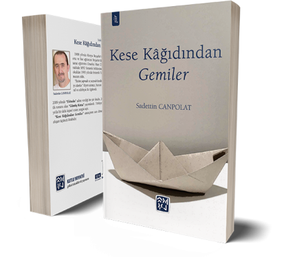 Kese Kâğıdından Gemiler - Sadettin Canpolat