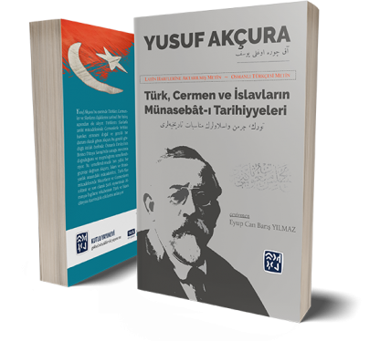 Türk, Cermen ve İslavların Münasebat-ı Tarihiyeleri - Eyup Can Barış Yılmaz