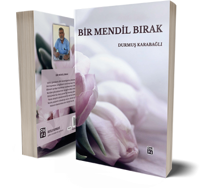 Bir Mendil Bırak - Durmuş Karabağlı