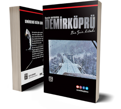 Demirköprü / Bir Şiir Kitabı - Semih Baybora