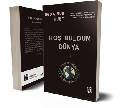 Hoş Buldum Dünya - Seda Nur Kurt