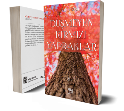 Düşmeyen Kırmızı Yapraklar - Taha Süslü