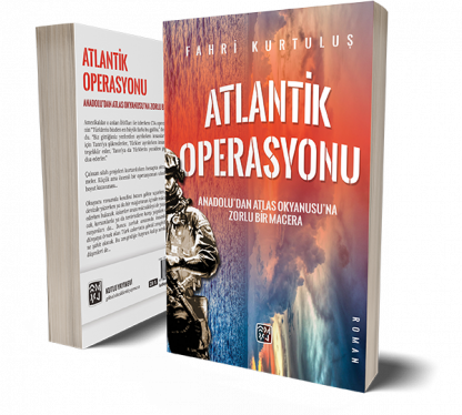 Atlantik Operasyonu - Fahri Kurtuluş