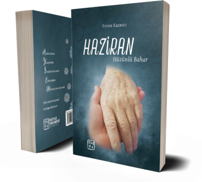 Haziran: Hüzünlü Bahar - Evren Kazancı