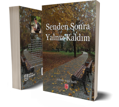 Senden Sonra Yalnız Kaldım - Hikmet Yiğit İnelli