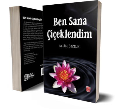 Ben Sana Çiçeklendim - Nesibe Özçelik