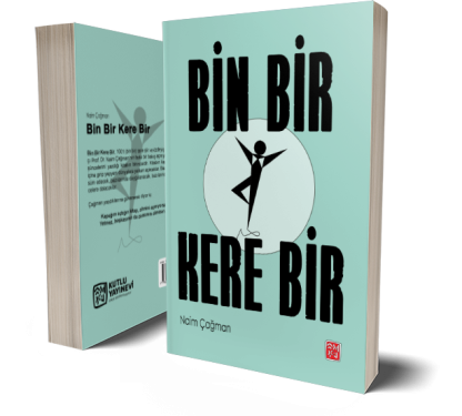 Bin Bir Kere Bir - Naim Çağman