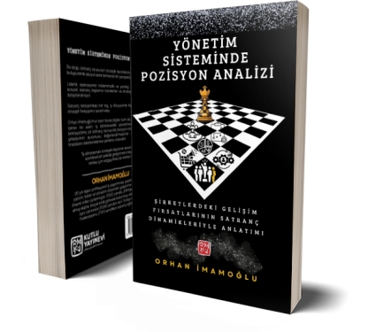 Yönetim Sisteminde Pozisyon Analizi - Orhan İmamoğlu