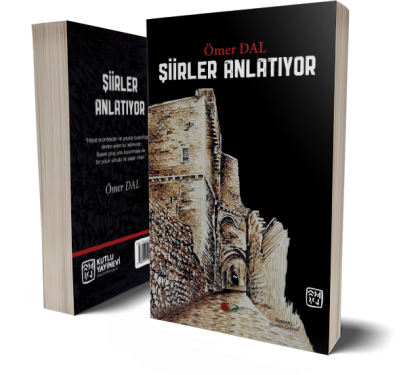 Şiirler Anlatıyor - Ömer Dal