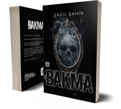 Bakma - Fazıl Şahin