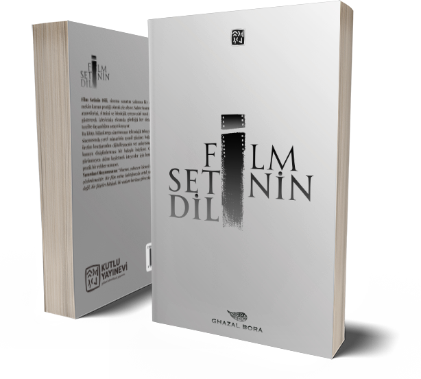 Film Setinin Dili - Ghazal Bora