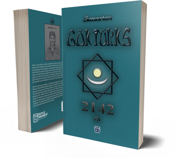 Göktürks 2142 - Senorizm