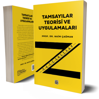 Tamsayılar Teorisi ve Uygulamaları - Naim Çağman