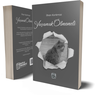 Yaşamak Ölmemeli - İlhan Korkmaz