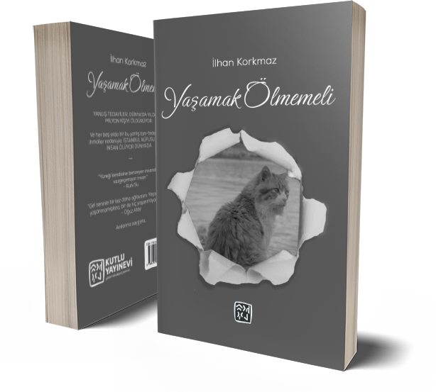 Yaşamak Ölmemeli - İlhan Korkmaz