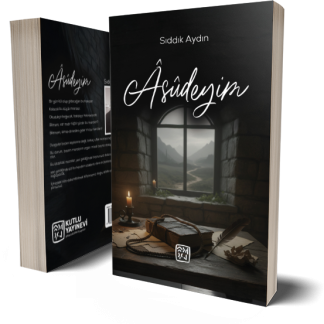 Âsûdeyim - Sıddık Aydın