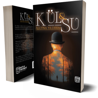 Kül ve Su - Aleyna Yıldırım