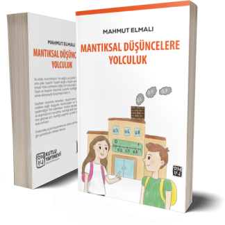 Mantıksal Düşüncelere Yolculuk - Mahmut Elmalı