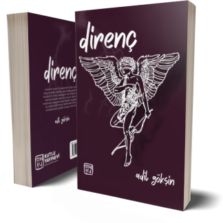 Direnç - Adil Gökşin