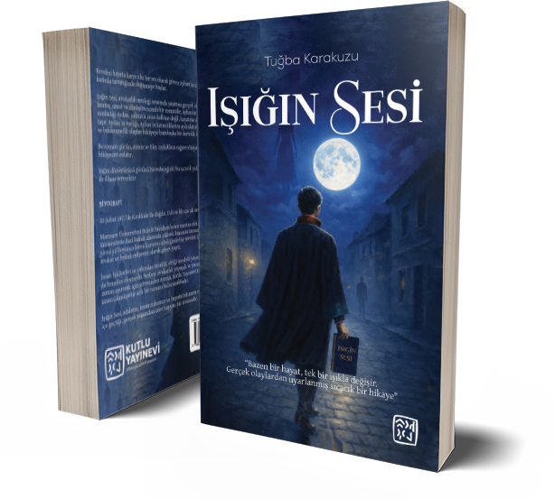 Işığın Sesi - Tuğba Karakuzu