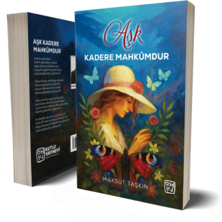 Aşk Kadere Mahkumdur - Maksut Taşkın