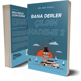 Bana Derler Çılgın Hademe 2 - Selami Özçil