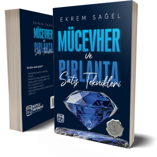 Mücevher ve Pırlanta Satış Teknikleri - Ekrem Sağel