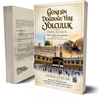 Güneşin Doğduğu Yere Yolculuk - Fırtına Güvercin - Adem Atacak
