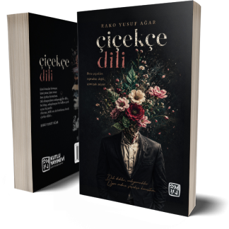 Çiçekçe Dili - Rako Yusuf Ağar