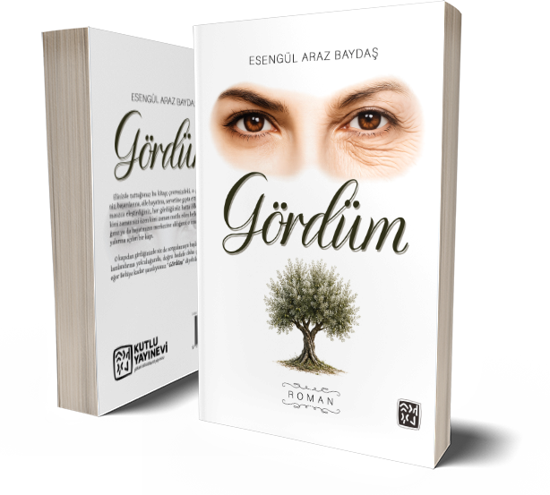 Gördüm - Esengül Araz Baydaş