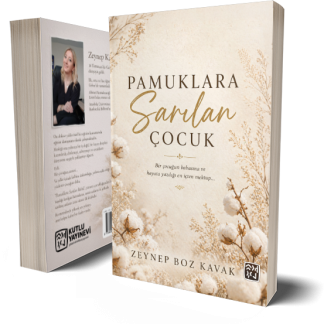 Pamuklara Sarılan Çocuk - Zeynep Boz Kavak
