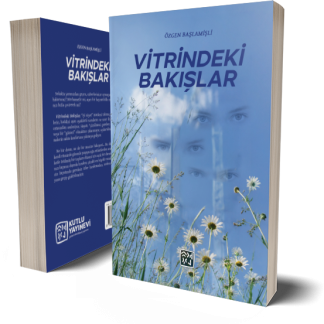Vitrindeki Bakışlar - Özgen Başlamişli
