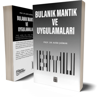 Bulanık Mantık ve Uygulamaları - Naim Çağman