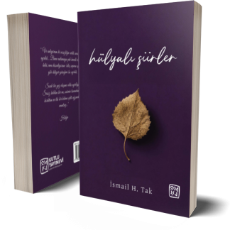Hülya'lı Şiirler - İsmail H. Tak
