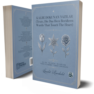 Kalbe Dokunan Yazılar (Texte, Die Das Herz Berühren - Words That Touch The Heart) - Saadet Karabulut